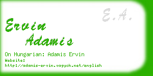 ervin adamis business card